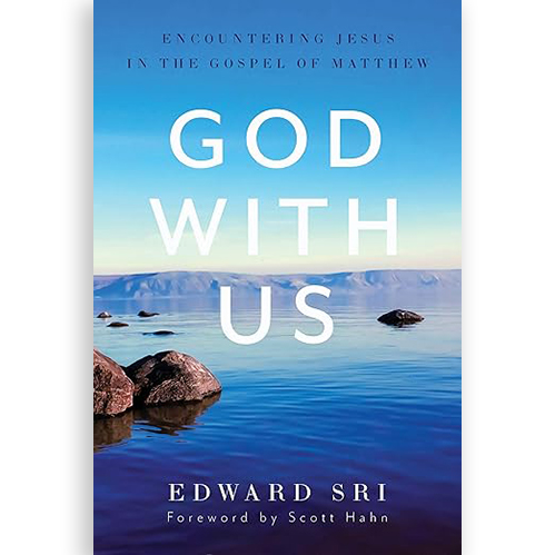 God with Us: Encountering Jesus in the Gospel of Matthew